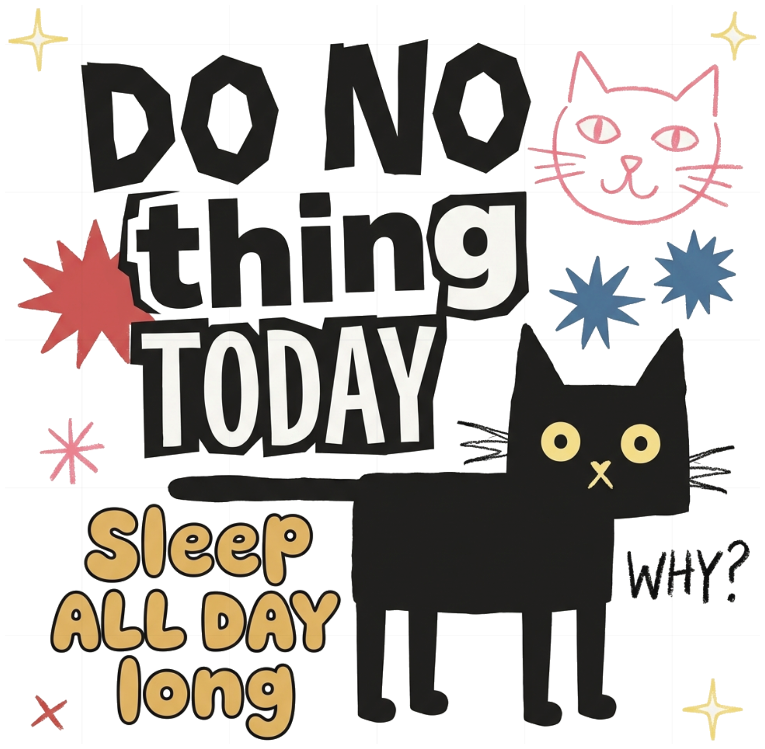 Áo Thun Unisex Cotton Form Rộng In Hình Mèo Lười Do Nothing Today Phong Cách Indie Streetwear - 70926-16-06-BQE