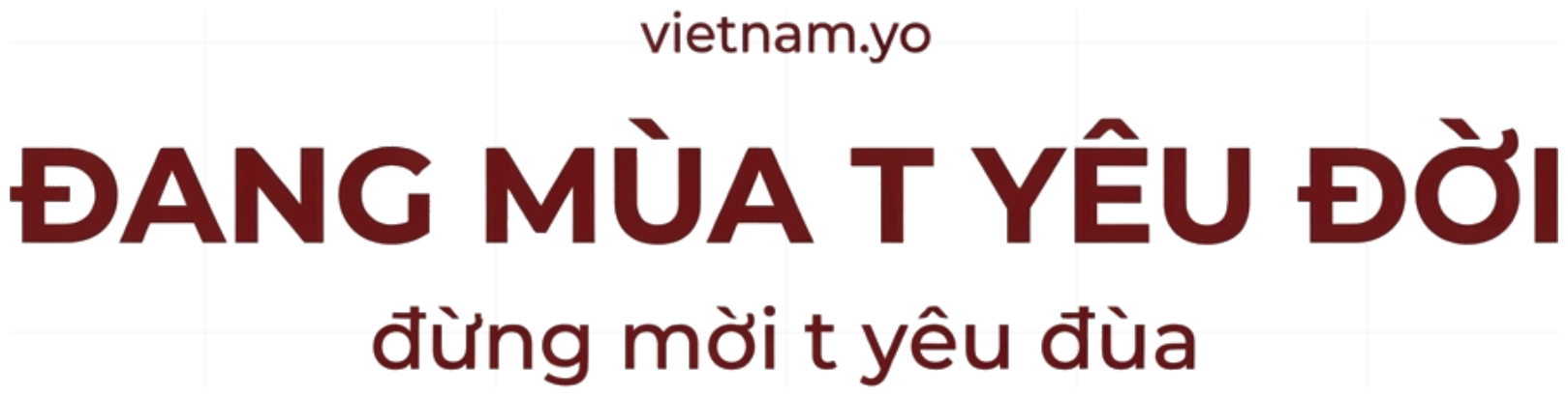 Áo Thun Boxy Chữ Đang Mùa T Yêu Đời Đừng Mời T Yêu Đùa Unisex Cotton Streetwear - 080826-16-37-FQS
