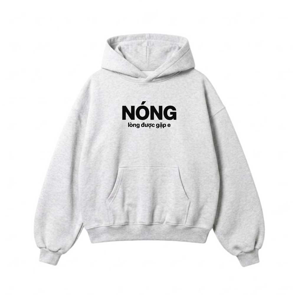 Áo Hoodie Nỉ Bông Nóng Lòng Được Gặp Em Form Rộng Unisex Streetwear Thời Trang Local Brand 081026-15-07-TCR