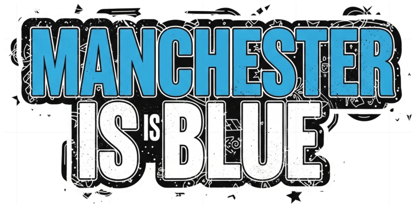 Áo Thun Manchester Is Blue Streetwear Form Rộng Unisex - Áo Phông Fan Man City Cotton Cao Cấp Xu Hướng 2024 - 210526-15-00-ZWA