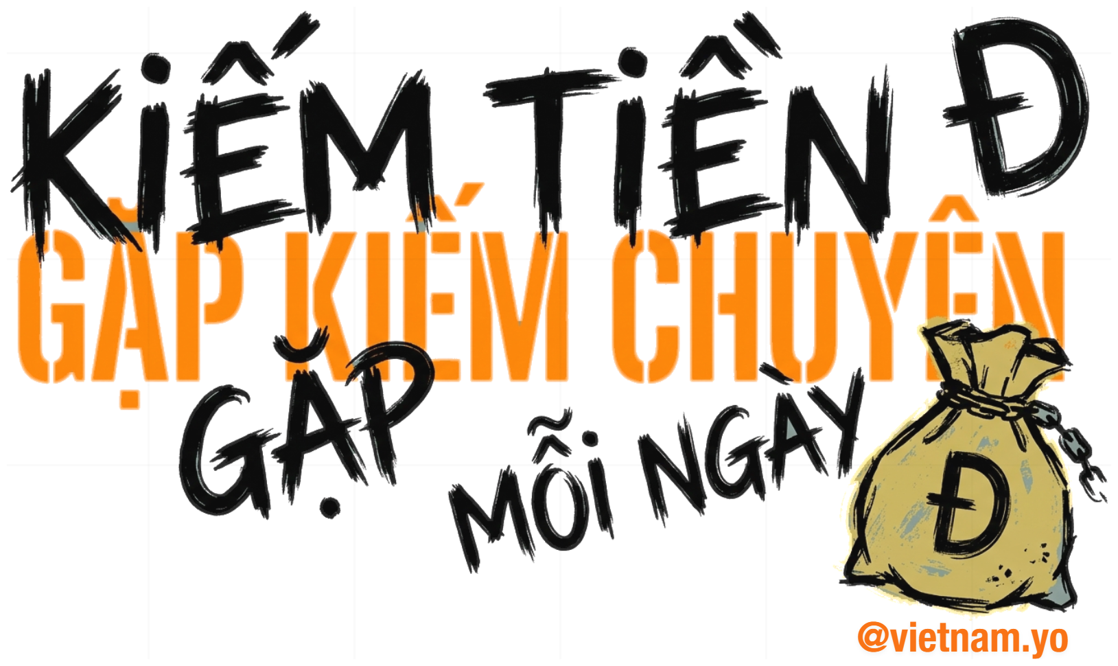 Áo Thun Kiếm Tiền Gặp Kiếm Chuyện Streetwear Phông Trắng Unisex vietnam.yo - 210726-15-10-JZT