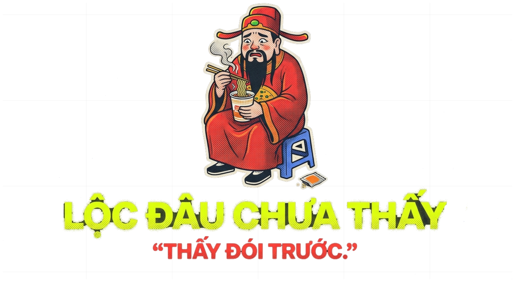 Áo Thun In Hình Thần Tài Ăn Mì Lộc Đâu Chưa Thấy Unisex Form Rộng Streetwear Trendy - 260826-14-15-TFG
