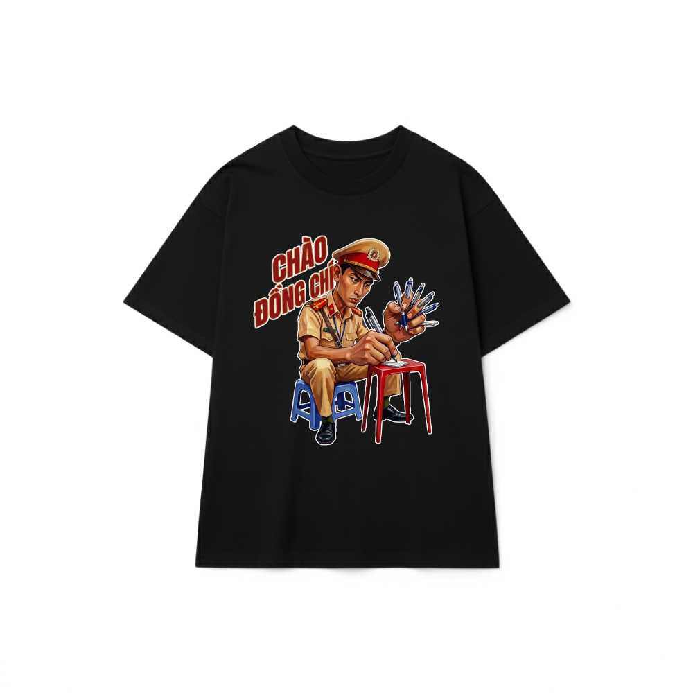 Áo Thun Chào Đồng Chí Cảnh Sát Giao Thông Unisex Form Rộng vietnam.yo - 270826-15-46-LAN