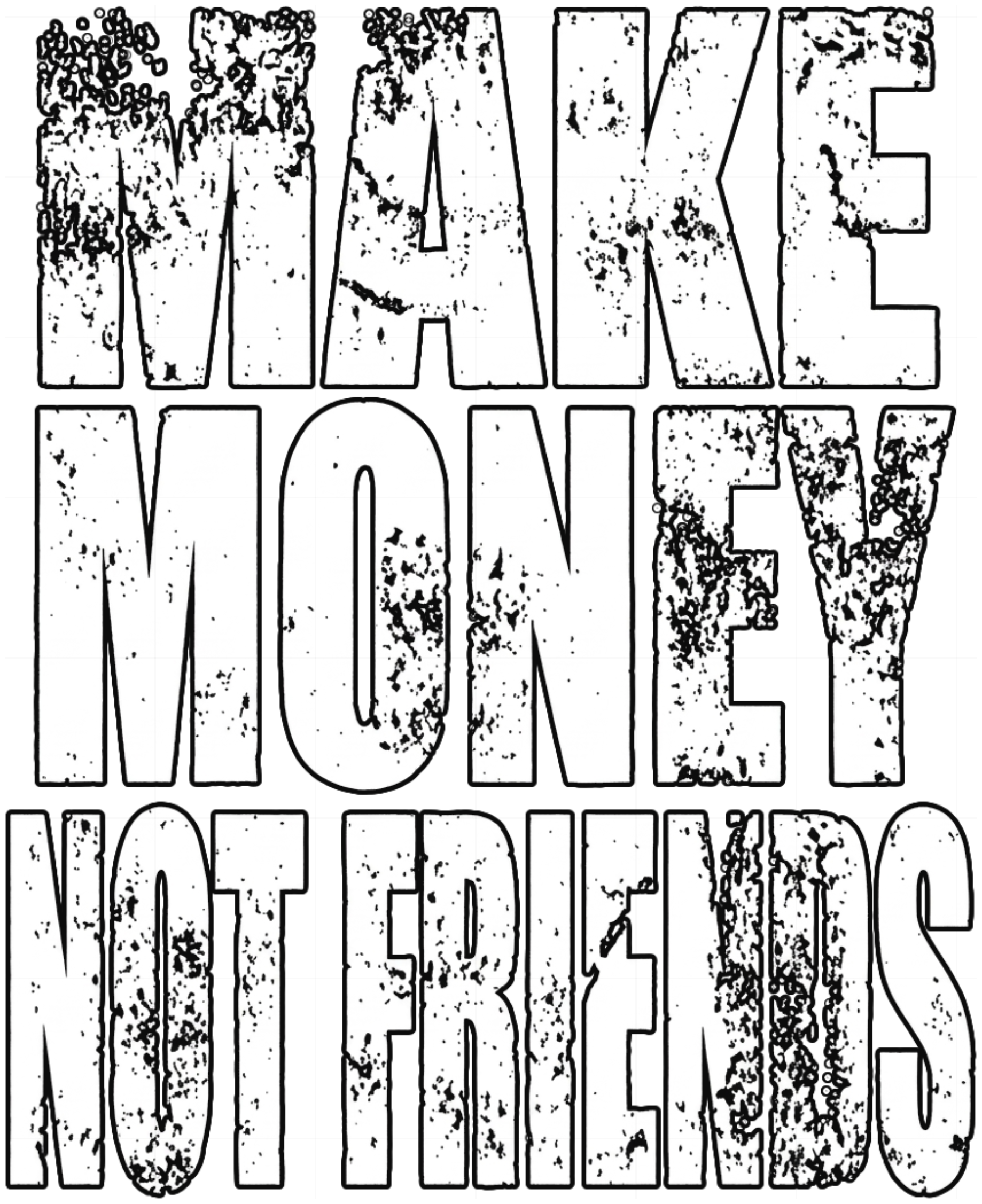 Áo Thun Boxy Make Money Not Friends Unisex Form Rộng Cotton Streetwear Local Brand | 311026-10-02-WAY