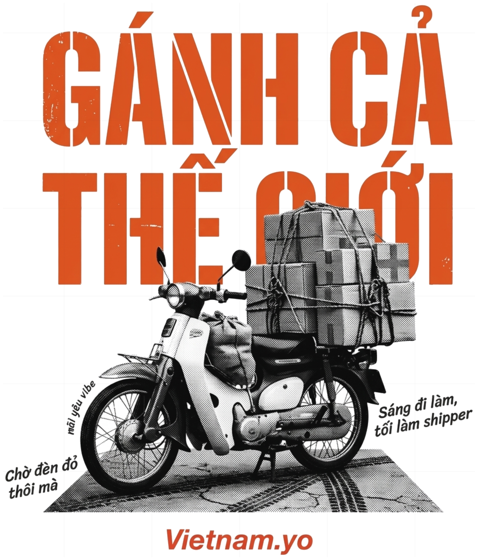 Áo Thun In Xe Cub Retro Slogan Gánh Cả Thế Giới Cotton Co Giãn Phông Form Rộng Cực Chất - 210726-15-07-MNM